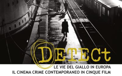 The Paths of European Noir: Contemporary Crime Cinema in Five Films